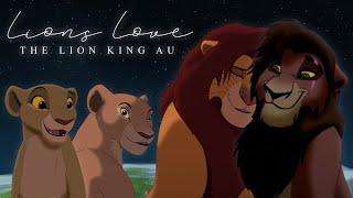 Lions' Love  THE LION KING AU