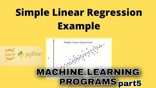 SIMPLE LINEAR REGRESSION | REGRESSION | MACHINE LEARNING PROGRAMS | PYTHON #AML331 #ktubtech #KTUAI