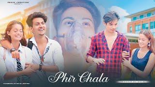 Phir Chala | Emotional Love Story | Friendship Day Special | Jubin Nautiyal | PRASV Creation