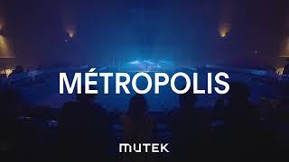 Métropolis | MUTEK 24