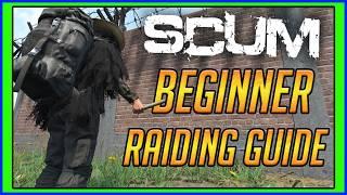 Beginners Guide To Base Raiding In SCUM