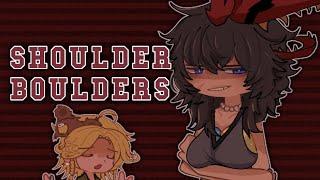 “SHOULDER BOULDERS” MEME/TREND // TW: MATURE THEMES // GL2xFNAF