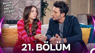 #YENİDEN Aşk Mantık İntikam 21. Bölüm