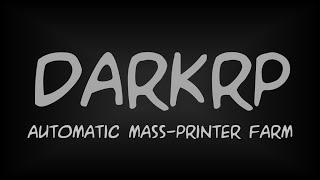 [TUT] Mass money printer farm for DarkRP