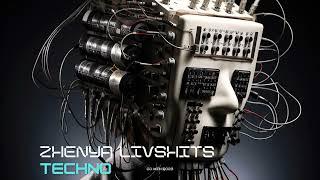 Zhenya Livshits - Techno DJ Set [ May 2023 MIX 001 ]