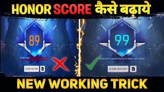 How To Increase Honor Score In Ff | Honor Score 89 Se Aage Nahi Badh Raha | Honor Score Increase