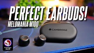 I Found the Perfect Earbuds! Cambridge Audio Melomania M100 Review!