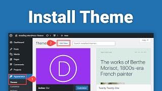 How to Install a WordPress Theme (3 Methods)