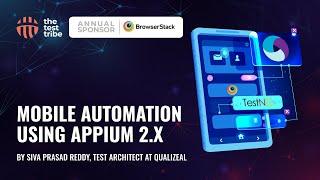 Mobile Automation Using #Appium 2.X | Siva Prasad Reddy | #AutomationTesting #TestAutomation