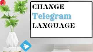 How to Change Language on Telegram App?