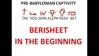 THE MYSTERY OF THE BERISHEET - IN THE BEGINNING