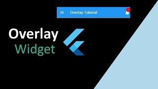 Overlay Widget In Flutter || Awesome Floating Overlay Widget || Flutter Widgets