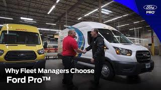 Why Fleet Managers Choose Ford Pro™ | Ford Pro