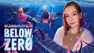 SUBNAUTICA: BELOW ZERO  Полное Прохождение Сабнавтика на Русском  СТРИМ #6