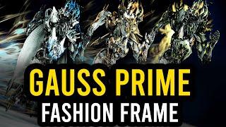 [Fashion Frame] Gauss Prime | Warframe