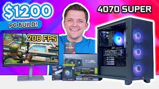 Best VALUE RTX 4070 Super Gaming PC Build!  [Sub $1200 Build Guide w/ Benchmarks]