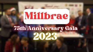 Millbrae: 75th Anniversary Gala 2023 - Highlights