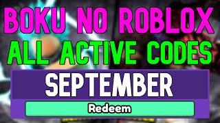 All New September 2022 Codes for ️Boku No Roblox ROBLOX WORKING Boku No Roblox Codes