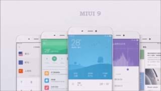 MIUI 9 Leaked video features 2017