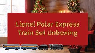 Lionel Polar Express Train Set with Bluetooth Unboxing 