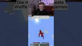 Die beste Waffe die es bisher in Minecraft gab