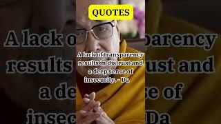 Transparency Builds Trust |Dalai Lama’s Wisdom on Honesty and Security #quotes #dalailama #shorts