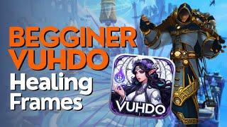 Full VuhDo Beginner Guide 2024