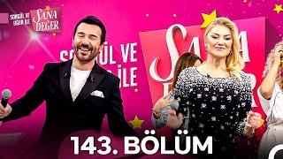 Songül ve Uğur ile Sana Değer 143. Bölüm (5 Mart 2025)