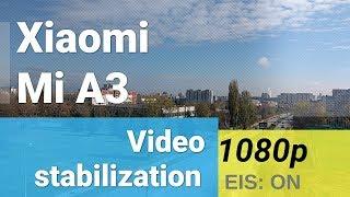 Xiaomi Mi A3 1080p video with EIS