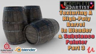 Texturing A High Poly Barrel in Blender & Substance Painter 3/8