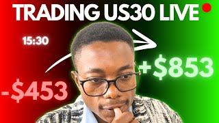 I MADE $853 TRADING US30 LIVE @15:30 NY EXCHANGE OPEN