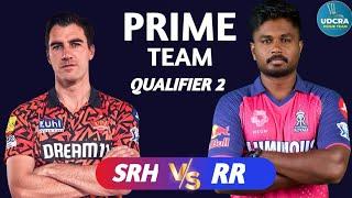 SRH vs RR Dream11 Team I SRH vs RR Dream11 Team Prediction I Dream11 Team of Today Match I RR vs SRH