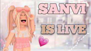 SANVI IS LIVE  { Playing games that my viewers suggest }