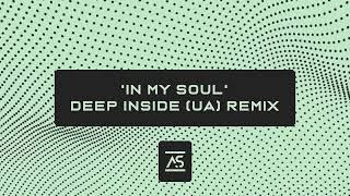 Vladislav Maximov & Social Mistake - In My Soul (DEEP INSIDE (UA) Remix) [OUT NOW]