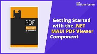 Getting Started with the .NET MAUI PDF Viewer Control