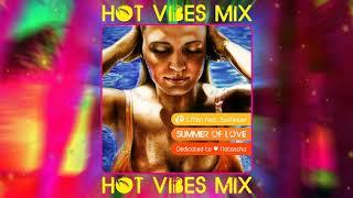 LMan feat. Sunflower - Summer Of Love (Hot Vibes Mix)