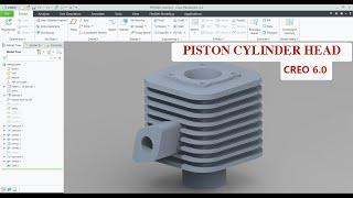 Piston Cylinder head using creo 6.0