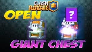 Clash Royale, Open Free Giant chest, открываем огромный сундук