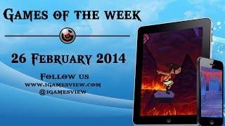 iOS Games Of the Week 26th Feb 2014 by iGamesView