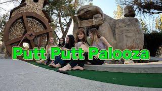 Putt Putt Palooza Minature Golf Extravaganza!