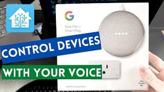 Add Voice Control using Google Nest Mini and Home Assistant with Nabu Casa.