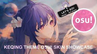 Keqing osu skin showcase (Edit from re;owoTuna)