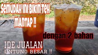 Bikin es teh simpel dengan 2 bahan ,enak dan mantap!! ide jualan dengan untung besar...