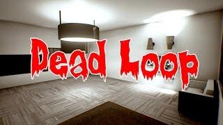 New & Unique Indie Horror Game | Dead Loop Game Demo v1.1