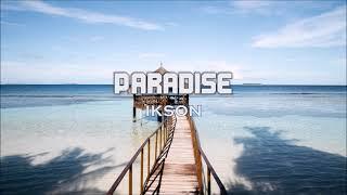 Ikson - Paradise (FREE TO USE) Tropical House | DJ Hobbymusiker