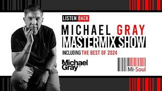 Michael Gray Mastermix Show On Mi-Soul Radio 28/12/24