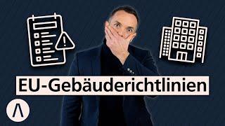 EU-Gebäuderichtlinie: Musst du jetzt deine Immobilien sanieren?