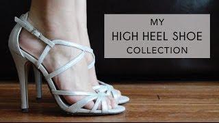 My High Heel Shoe Collection