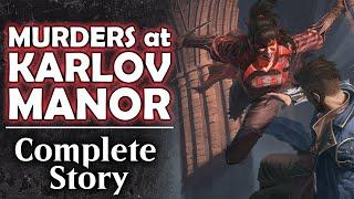 Murders at Karlov Manor COMPLETE Story | Magic the Gathering Lore