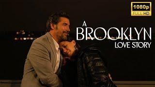 A Brooklyn Love Story Full Movie 2024 | Latest Hollywood Movie | Facts and Review